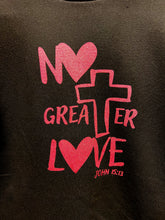 Load image into Gallery viewer, No Greater Love Hi-Low Fleece Sweatshirt