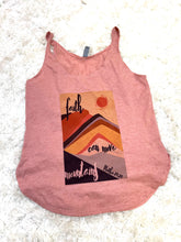 Load image into Gallery viewer, Faith Can Move Mountains Tank