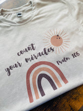 Load image into Gallery viewer, Count Your Miracles Tee
