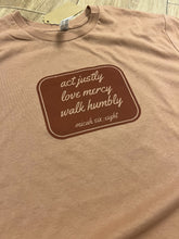 Load image into Gallery viewer, Micah 6:8
