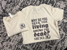 Load image into Gallery viewer, Seek the Living Short-Sleeve Tee
