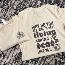 Load image into Gallery viewer, Seek the Living Short-Sleeve Tee
