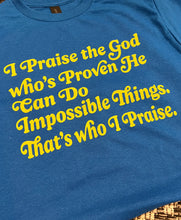 Load image into Gallery viewer, I Praise Short-Sleeve Tee
