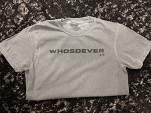 Load image into Gallery viewer, Whosoever Short-Sleeve Tee
