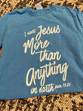 Load image into Gallery viewer, Jesus More Than Anything Short-Sleeve Tee
