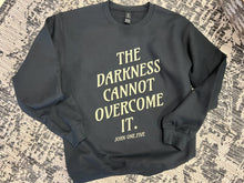 Load image into Gallery viewer, JOHN 1:5 The Darkness Cannon Overcome It
