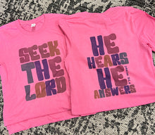 Load image into Gallery viewer, Seek the Lord; He Hears, He Answers

