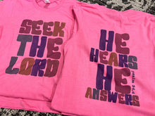 Load image into Gallery viewer, Seek the Lord; He Hears, He Answers
