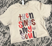 Load image into Gallery viewer, Sings My Soul
