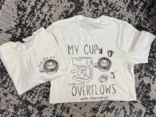 Load image into Gallery viewer, My Cup Overflows
