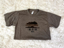 Load image into Gallery viewer, I Will Not Fear Short-Sleeve Tee
