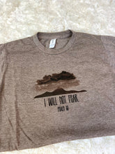 Load image into Gallery viewer, I Will Not Fear Short-Sleeve Tee
