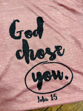 Load image into Gallery viewer, God Chose You Short-Sleeve Tee
