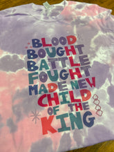 Load image into Gallery viewer, Child of the King Tie Dye Tee
