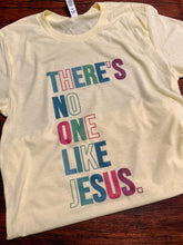 Load image into Gallery viewer, No One Like Jesus Short-Sleeve Tee
