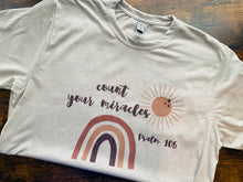 Load image into Gallery viewer, Count Your Miracles Tee
