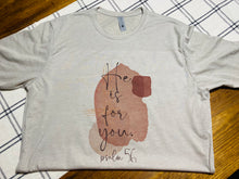 Load image into Gallery viewer, He Is For You Short-Sleeve Tee
