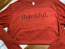 Load image into Gallery viewer, Thankful Long Sleeve Tee
