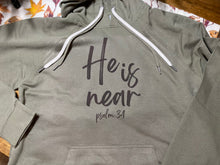 Load image into Gallery viewer, He Is Near Lightweight Hoodie
