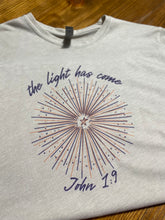 Load image into Gallery viewer, The Light Has Come Short-Sleeve Tee
