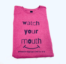 Load image into Gallery viewer, Watch Your Mouth Short-Sleeve Tee
